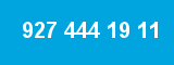 927 444 19 11